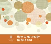 Fact sheet: Image of How to get ready to be a dad fact sheet