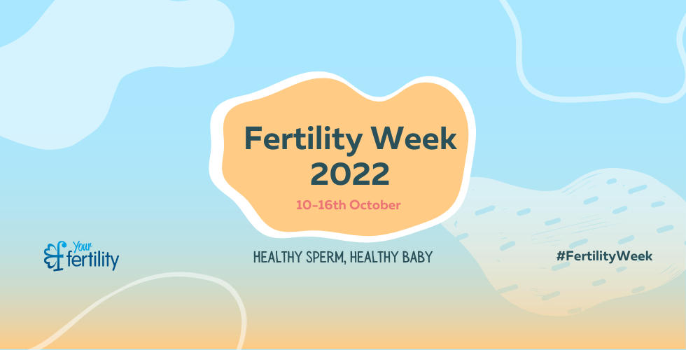 Fertility Week 2022 Campaign image