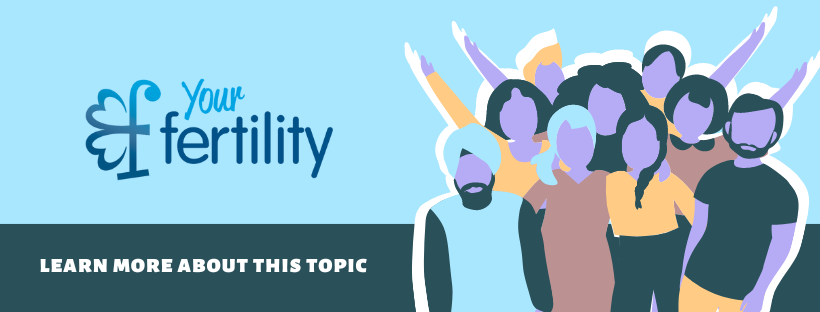 Learn more about this topic on Your Fertility's website banner